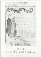 Dante e la cultura veneta. Atti del Convegno di studi (Venezia-Padova-Verona, 30 marzo-5 aprile 1967) edito da Olschki