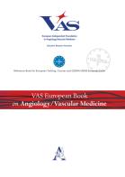 VAS european book on angiology/vascular medicine edito da Aracne