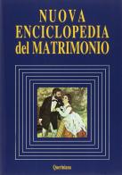 Nuova enciclopedia del matrimonio edito da Queriniana