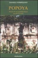 Popoya. Storia di un pueblo maya secoli XVI-XIX di Daniele Pompejano edito da Rubbettino