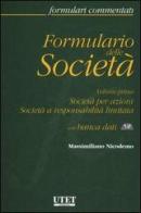 Formulario delle società. Con CD-ROM vol.1 di Massimiliano Nicodemo edito da Utet Giuridica
