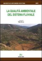 La qualità ambientale del sistema fluviale di Vito Ferro edito da Nuova Editoriale Bios