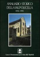 Annuario storico della Valpolicella 1994-1995 edito da Editrice La Grafica