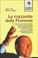 Le mazzette della Fininvest edito da Kaos