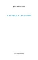 Il funerale di Genarín di Julio Llamazares edito da Amos Edizioni