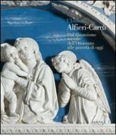 L' istituto Alfieri-Carrù. Dal dinamismo sociale dell'Ottocento alle povertà di oggi edito da Hapax