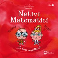 Nativi matematici. Per la Scuola materna vol.1 di Giuseppe Careglio, Irene Cimma, Enrica Busso edito da La Piccolina