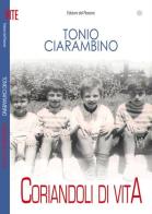 Coriandoli di vita di Tonio Ciarambino edito da Edizioni del Rosone