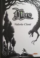 Il libro di Valerio Cioni edito da dreamBOOK edizioni