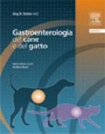 Gastroenterologia del cane e del gatto di Jörg M. Steiner edito da Elsevier