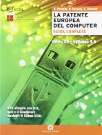 La patente europea del computer. Office XP, Syllabus 5.0. Per le Scuole superiori. Con DVD-ROM di Sergio Pezzoni, Paolo Pezzoni, Silvia Vaccaro edito da Scuola & Azienda