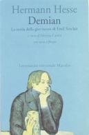 Demian. La storia della giovinezza di Emil Sinclair di Hermann Hesse edito da Marsilio