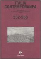Italia contemporanea vol. 252-253 edito da Carocci