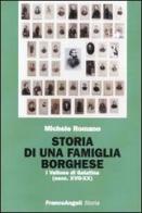 Storia di una famiglia borghese. I Vallone di Galatina (sec. XVII-XX) di Michele Romano edito da Franco Angeli