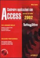Costruire applicazioni con Access 97-2000-2002. Con CD-ROM di Mike Davis edito da Apogeo