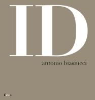 ID di Antonio Biasiucci edito da artem