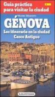 Genova. Guida pratica per visitare la città. Con carta. Ediz. spagnola di Mauro Mariotta edito da Ligurpress