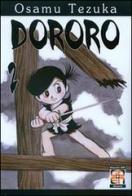 Dororo vol.2 di Osamu Tezuka edito da Goen