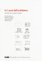 4+1 punti dell'architettura. Istruzioni per studenti moderni edito da CELID