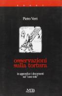 Osservazioni sulla tortura di Pietro Verri edito da M & B Publishing