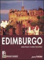 Edimburgo di Julian Ward, Gordon McLachlan edito da Vallardi Viaggi-FuoriThema