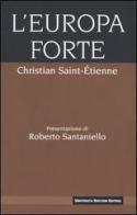 L' Europa forte di Christian Saint-Étienne edito da Università Bocconi