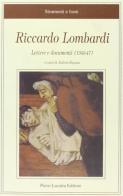 Riccardo Lombardi. Lettere e documenti (1943-47) edito da Lacaita