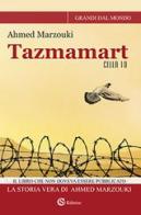 Tazmamart Cella 10 di Ahmed Marzouki edito da CSA Editrice