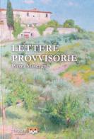 Lettere provvisorie di Pietro Mascagni edito da dreamBOOK edizioni