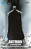 Lo specchio nero. Batman di Scott Snyder edito da Panini Comics