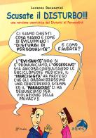 Scusate il disturbo!!! Una versione umoristica dei disturbi di personalità di Lorenzo Recanatini edito da Alpes Italia