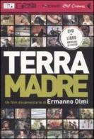 Terra madre. DVD. Con libro di Ermanno Olmi edito da Feltrinelli