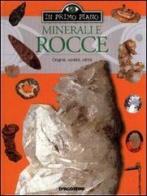 Minerali e rocce edito da De Agostini
