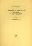 Lettere a Pugliatti di Eugenio Montale edito da All'Insegna del Pesce d'Oro