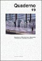 Quaderno del Dipartimento di architettura e urbanistica dell'Università degli studi di Catania vol.19 edito da Gangemi Editore