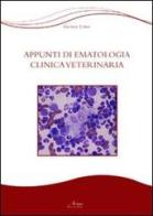 Appunti di ematologia veterinaria di George Lubas edito da Campano Edizioni