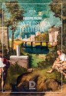 Guida filosofica dell'Italia di Giuseppe Pulina edito da Diogene Multimedia