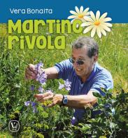 Martino Rivola di Vera Bonaita edito da Velar