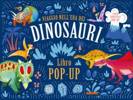 Viaggio nell'era dei dinosauri edito da Joybook