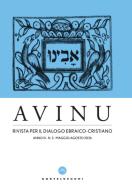 Avinu. Rivista per il dialogo ebraico-cristiano. Quadrimestrale (2026) vol. 2 edito da Castelvecchi