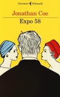 Expo 58 di Jonathan Coe edito da Feltrinelli