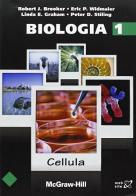Biologia vol.1 di Robert J. Brooker, Eric P. Widmaier edito da McGraw-Hill Education