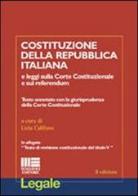 Costituzione della Repubblica Italiana e leggi sulla Corte costituzionale e sui referendum edito da Maggioli Editore