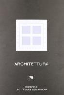 Architettura vol.29 edito da CLUEB