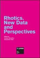 Rhotics. New data and perspectives di Lorenzo Spreafico, Alessandro Vietti edito da Bozen-Bolzano University Press
