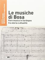 Musiche di Bosa. Con Libro di Ignazio Macchiarella edito da Nota