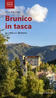 Brunico in tasca. La città e i dintorni di Nina Schröder edito da Folio