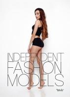 Independent fashion models di Aldis edito da Massimiliano Piretti Editore
