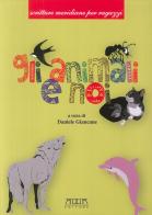 Gli animali e noi. Fiabe e racconti sugli animali di Daniele Giancane edito da Adda