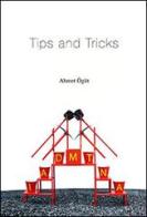 Ahmet ö üt. Tips and tricks. Ediz. illustrata edito da Mousse Magazine & Publishing
